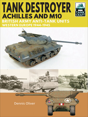 cover image of Tank Destroyer, Achilles and M10
